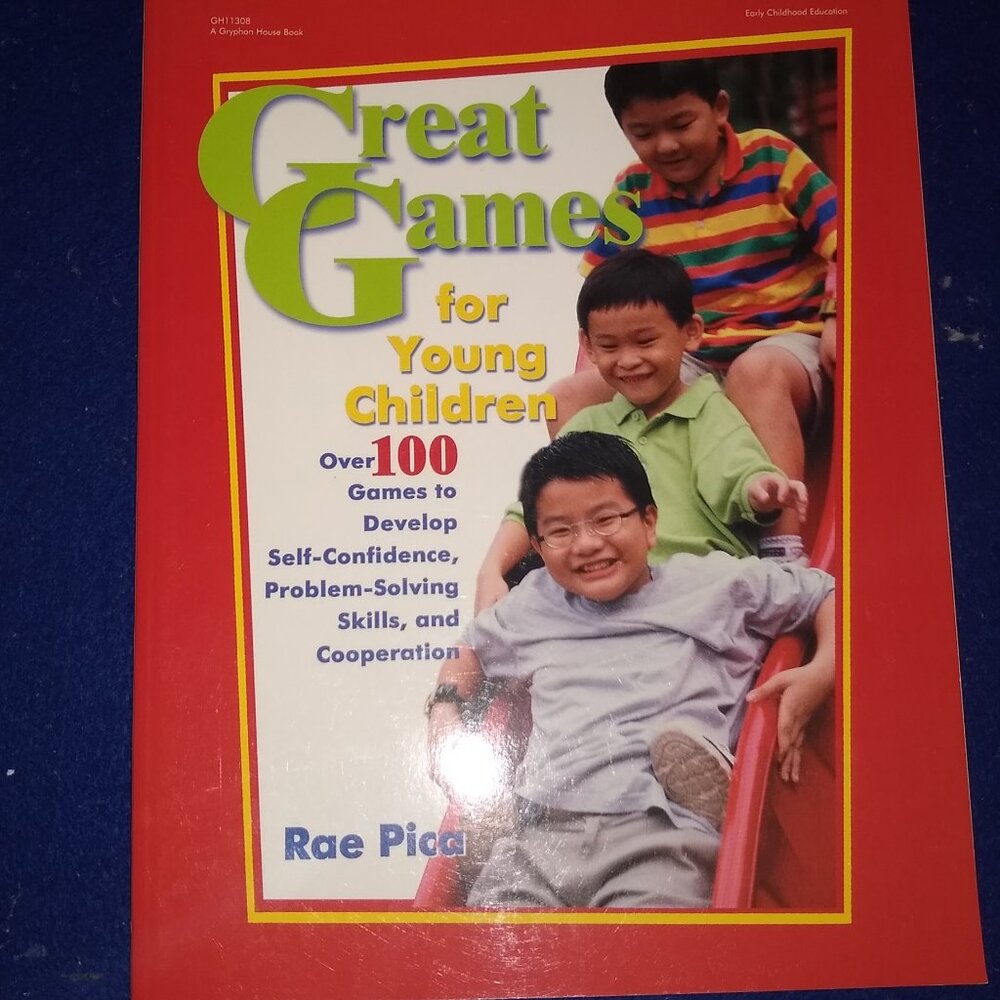 Great Games for Children over 100 games by Rae Pica New